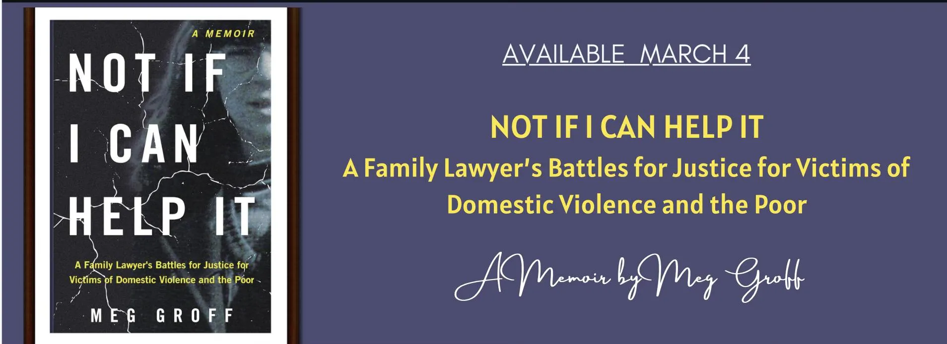 “Not If I Can Help It”: Memoir Calls for Justice for Domestic Violence Victims